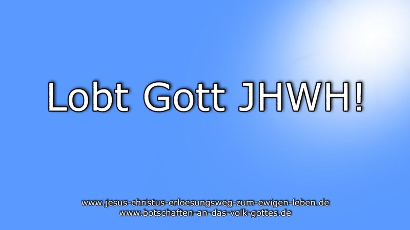 Lobt-Gott-JHWH!
